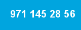 971 145 28 56